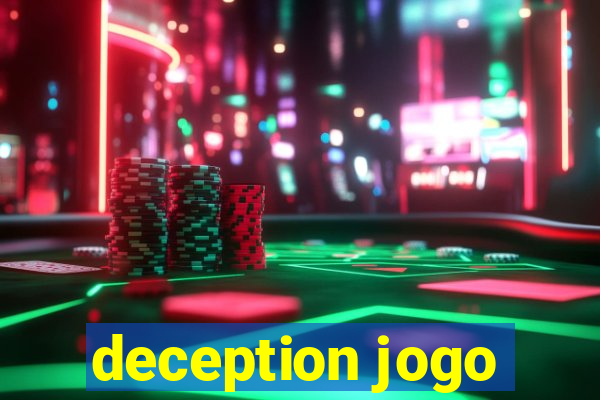 deception jogo